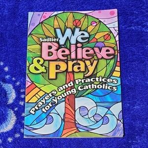 We Believe & Pray Book